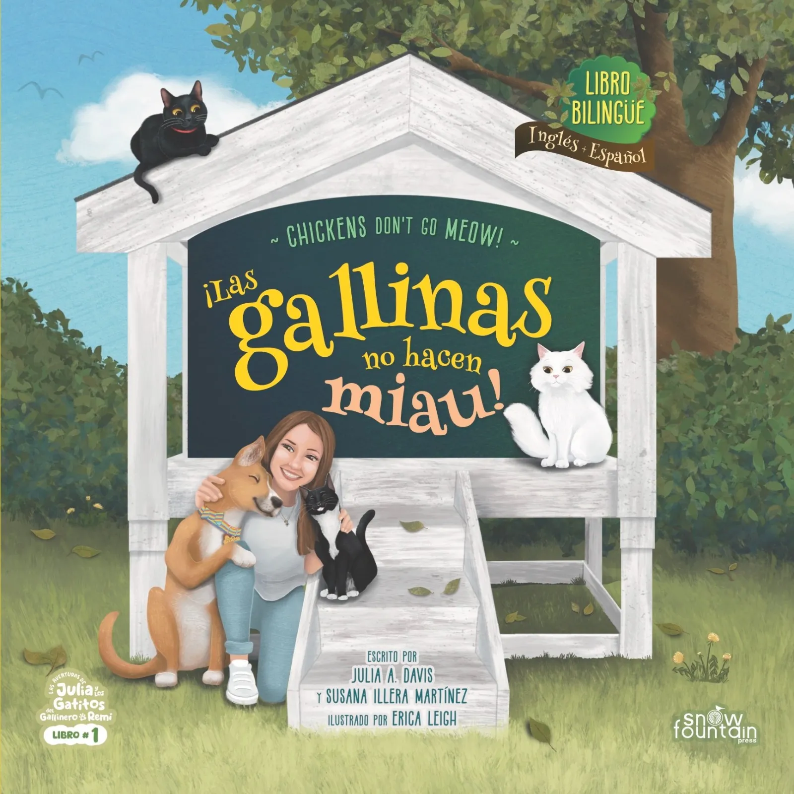 ¡Las gallinas no hacen miau! - Libro Bilingüe